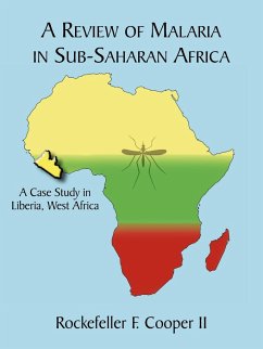 A Review of Malaria in Sub-Saharan Africa - Cooper II, Rockefeller F.