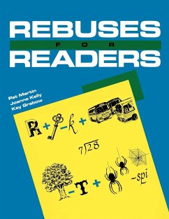 Rebuses for Readers - Martin, Pat; Grabow, Kay V.; Kelly, Joanne