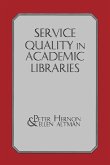 Service Quality in Academic Libraries