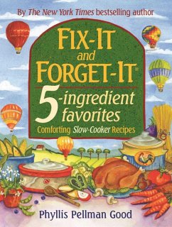 Fix-It and Forget-It 5-Ingredient Favorites - Good, Phyllis