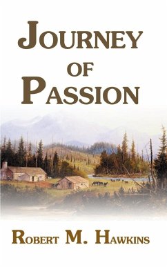 Journey of Passion - Hawkins, Robert M.