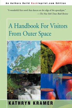A Handbook for Visitors from Outer Space - Kramer, Kathryn