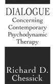 Dialogue Concerning Contemporary Psychodynamic Therapy