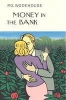 Money In The Bank - Wodehouse, P.G.