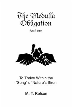 The Medulla Obligation Book Two - Kelson, M. T.