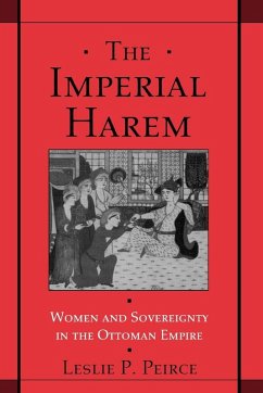The Imperial Harem - Peirce, Leslie P. The Imperial Harem - Peirce, Leslie P.