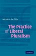 The Practice of Liberal Pluralism - Bild 1
