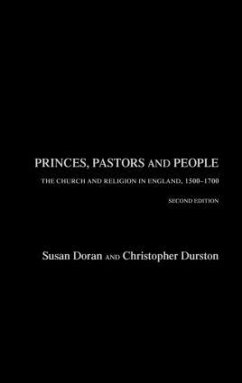 Princes, Pastors and People - Doran, Susan; Durston, Christopher