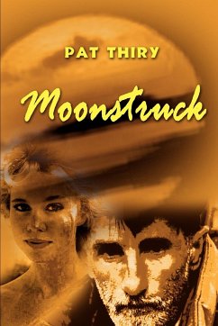 Moonstruck - Thiry, Pat