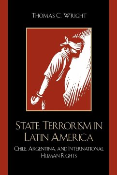 State Terrorism in Latin America - Wright, Thomas C.