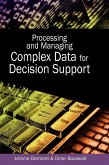 Processing and Managing Complex Data for Decision Support