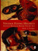 Vintage Flying Helmets and Aviation Headgear Before the Jet Age