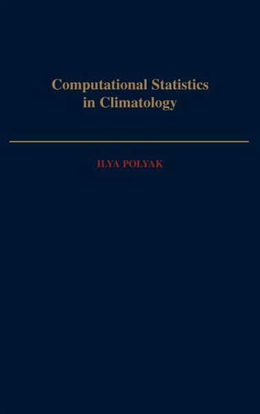 Computational Statistics in Climatology Computational Statistics in Climatology