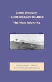 John Dooley, Confederate Soldier