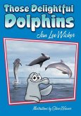 Those Delightful Dolphins