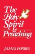 The Holy Spirit & Preaching - Bild 1