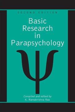 Basic Research in Parapsychology, 2d ed.