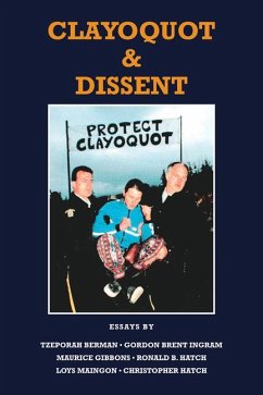 Clayoquot and Dissent - Hatch, Ron