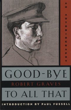Good-Bye to All That - Graves, Robert