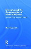 Museums and the Representation of Native Canadians