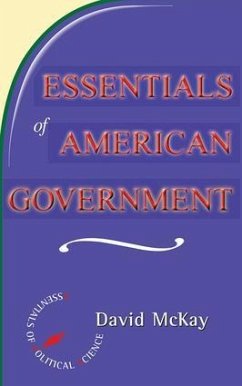 Essentials Of American Politics - McKay, David