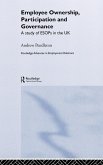 Employee Ownership, Participation and Governance Employee Ownership, Participation and Governance