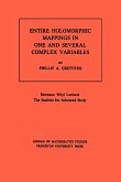 Entire Holomorphic Mappings in One and Several Complex Variables. (AM-85), Volume 85