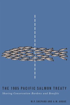 The 1985 Pacific Salmon Treaty - Shepard, Michael P