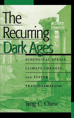 The Recurring Dark Ages - Chew, Sing C.