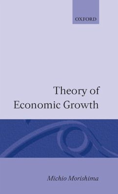 Theory of Economic Growth - Morishima, Michio