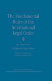 The Fundamental Rules of the International Legal Order