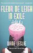 Fleur de Leigh in Exile - Bild 1