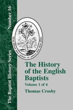 History of the English Baptists - Vol. 1