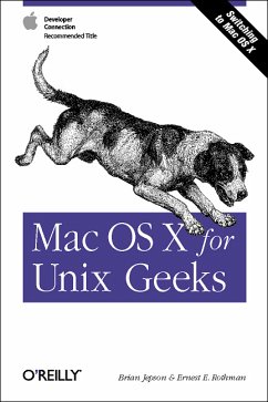Mac OS X for Unix Geeks - Jepson, Brian; Rothman, Ernest E