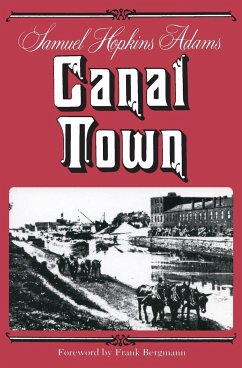 Canal Town - Adams, Samuel Hopkins