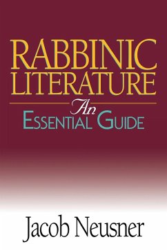 Rabbinic Literature - Neusner, Jacob