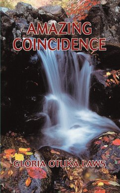 Amazing Coincidence - Laws, Gloria Otuka