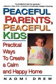 Peaceful Parents, Peaceful Kids