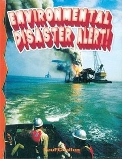 Environmental Disaster Alert! - Challen, Paul