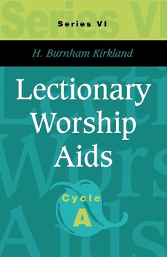 Lectionary Worship Aids - Kirkland, H. Burnham