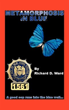Metamorphosis in Blue - Ward, Richard D.