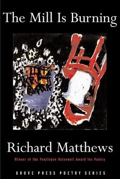 The Mill Is Burning - Matthews, Richard