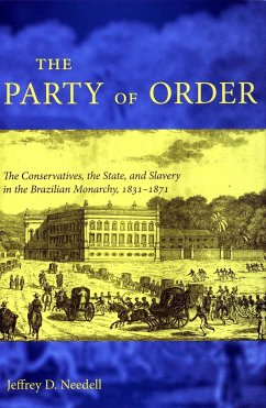 The Party of Order - Needell, Jeffrey D