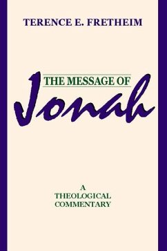 The Message of Jonah - Fretheim, Terence