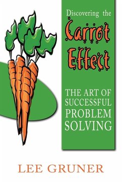 Discovering the Carrot Effect - Gruner, Lee