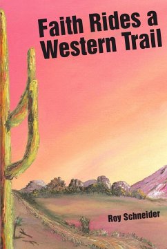 Faith Rides a Western Trail