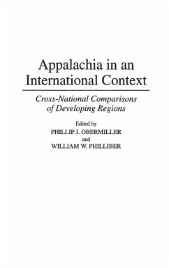 Appalachia in an International Context - Obermiller, Phillip; Philliber, William