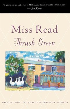 Thrush Green - Miss Read; Read