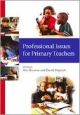 Professional Issues for Primary Teachers