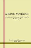 Al-Kindi's Metaphysics: A Translation of Ya'qub Ibn Ishaq Al-Kindi's Treatise &quote;on First Philosophy&quote;
